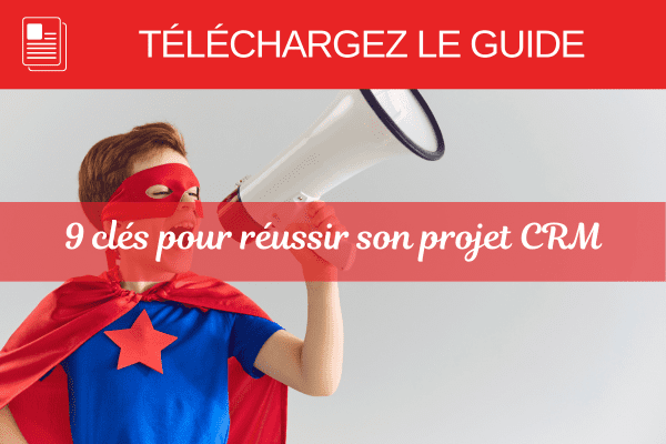 Livre blanc - 9 clés pour réussir votre projet crm